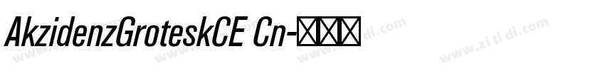 AkzidenzGroteskCE Cn字体转换